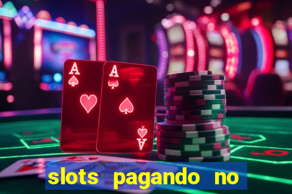 slots pagando no cadastro saque free 2024 facebook